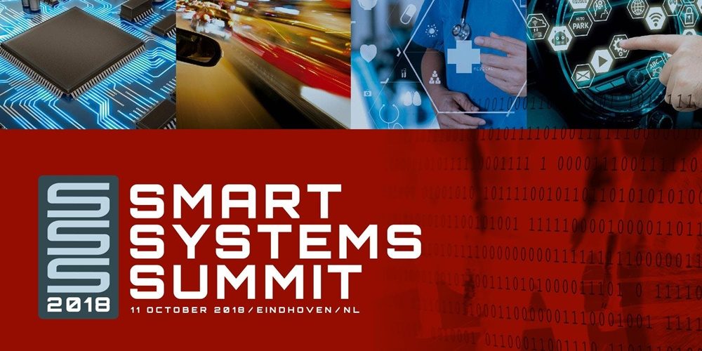 Visit our stand during Smart Systems Summit – 11.10.2018, Eindhoven